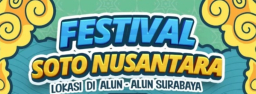 Festival Soto Nusantara Siap Digelar, Kuliner Tradisional Angkat Pamor Surabaya