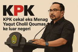 KPK Cegah Yaqut Cholil Qoumas ke Luar Negeri, Kasus Dugaan Korupsi Kuota Haji