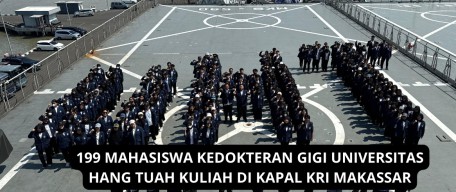 Pengalaman Langsung di Laut: Mahasiswa FKG Universitas Hang Tuah Belajar Ilmu Kesehatan Maritim di KRI Makassar