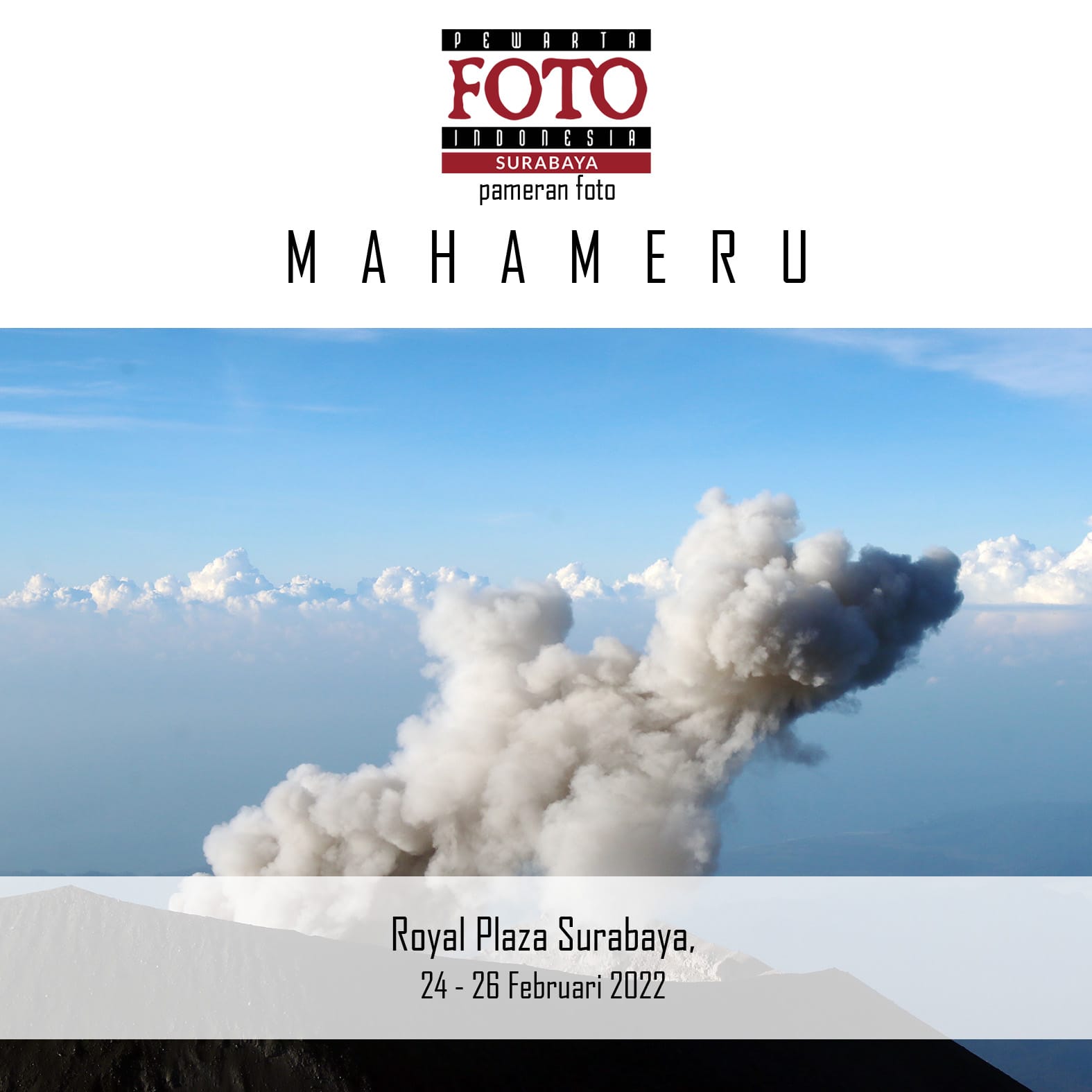 Pewarta Foto Indonesia Surabaya Gelar Pameran Foto Mahameru