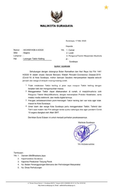 Surat Edaran (SE) Wali Kota Surabaya tertanggal 17 Mei 2020, Nomor 443/4591/436.8.4/2020, tentang larangan takbir keliling. 