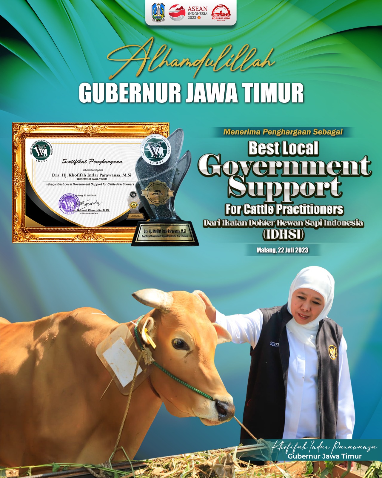  Gubernur Jawa Timur Khofifah Indar Parawansa berhasil meraih penghargaan tertinggi dari Ikatan Dokter Hewan Sapi Indonesia (IDHSI)