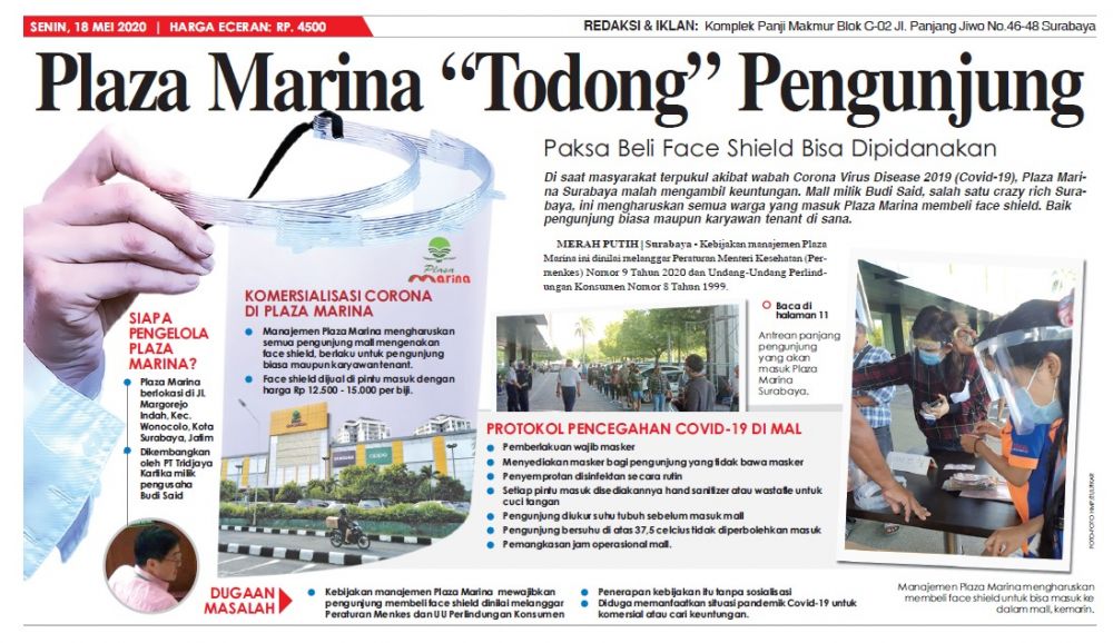 Kebijakan manajemen Plaza Marina ini dinilai melanggar Peraturan Menteri Kesehatan (Permenkes) Nomor 9 Tahun 2020 dan Undang-Undang Perlindungan Konsumen Nomor 8 Tahun 1999.