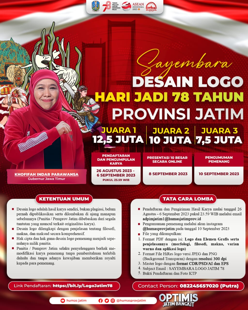 Pemerintah Provinsi Jawa Timur menggelar Sayembara Desain Logo Peringatan Hari Jadi Provinsi Jawa Timur yang ke-78 tahun 2023.